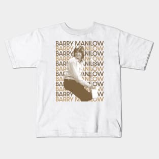 barry manilow -retro type Kids T-Shirt